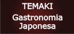 Temakeria - Temaki - Temakis - temaky - temakys - gastronomia japonesa - comida japonesa - cozinha culin�ria - sushi - sashimi - rolls - combinados - Balne�rio Cambori�