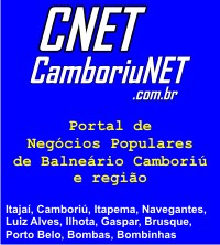 Portal de Neg&oacute;cios Populares de Balne&aacute;rio Cambori&uacute; e regi&atilde;o - Itaja&iacute;, Cambori&uacute;, Itapema, Navegantes, Luiz Alves, Ilhota, Gaspar, Brusque, Porto Belo, Bombas, Bombinhas - Classificados CNET - CamboriuNET - an&uacute;ncios - ofertas